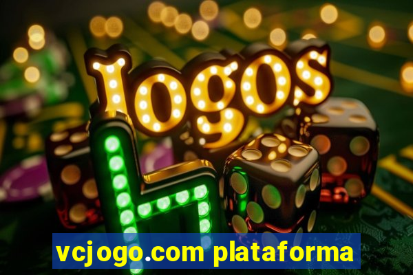 vcjogo.com plataforma